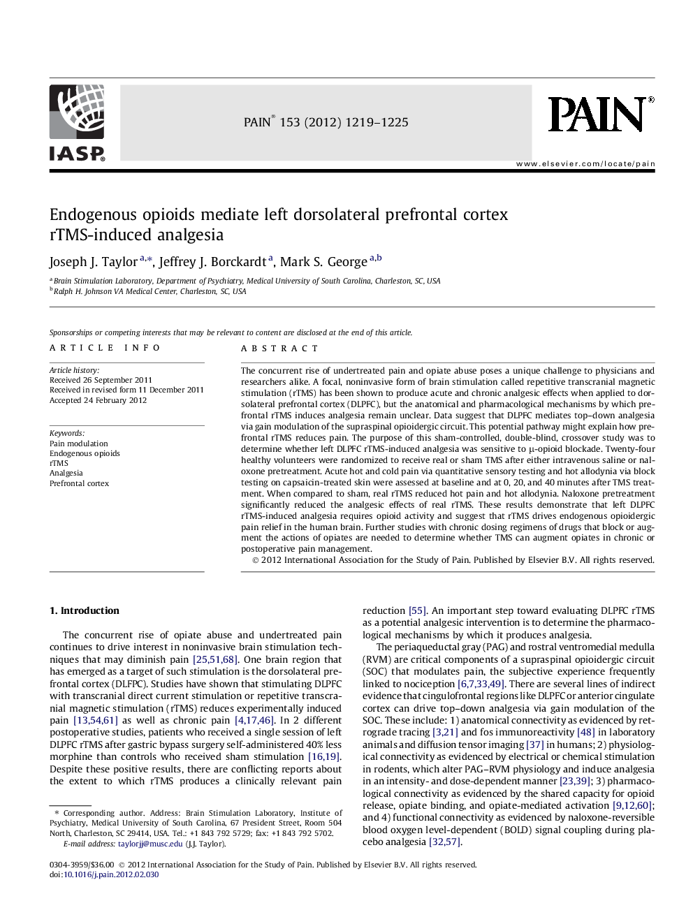 Endogenous opioids mediate left dorsolateral prefrontal cortex rTMS-induced analgesia