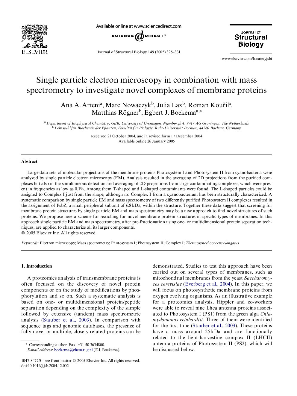 Single particle electron microscopy in combination with mass spectrometry to investigate novel complexes of membrane proteins