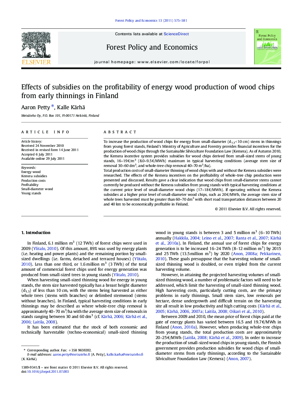 Effects of subsidies on the profitability of energy wood production of wood chips from early thinnings in Finland