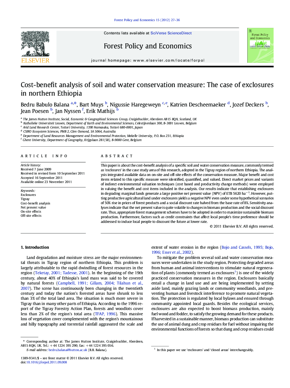 Cost-benefit analysis of soil and water conservation measure: The case of exclosures in northern Ethiopia