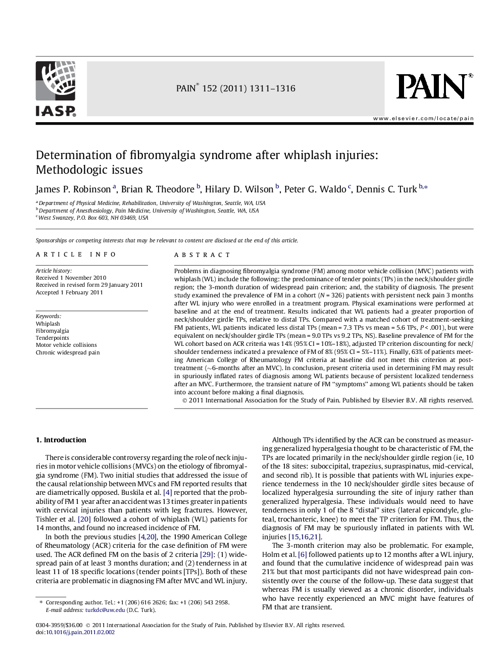 Determination of fibromyalgia syndrome after whiplash injuries: Methodologic issues