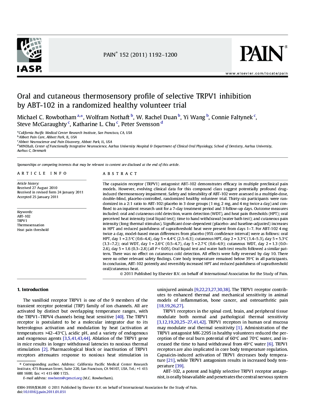 Oral and cutaneous thermosensory profile of selective TRPV1 inhibition by ABT-102 in a randomized healthy volunteer trial