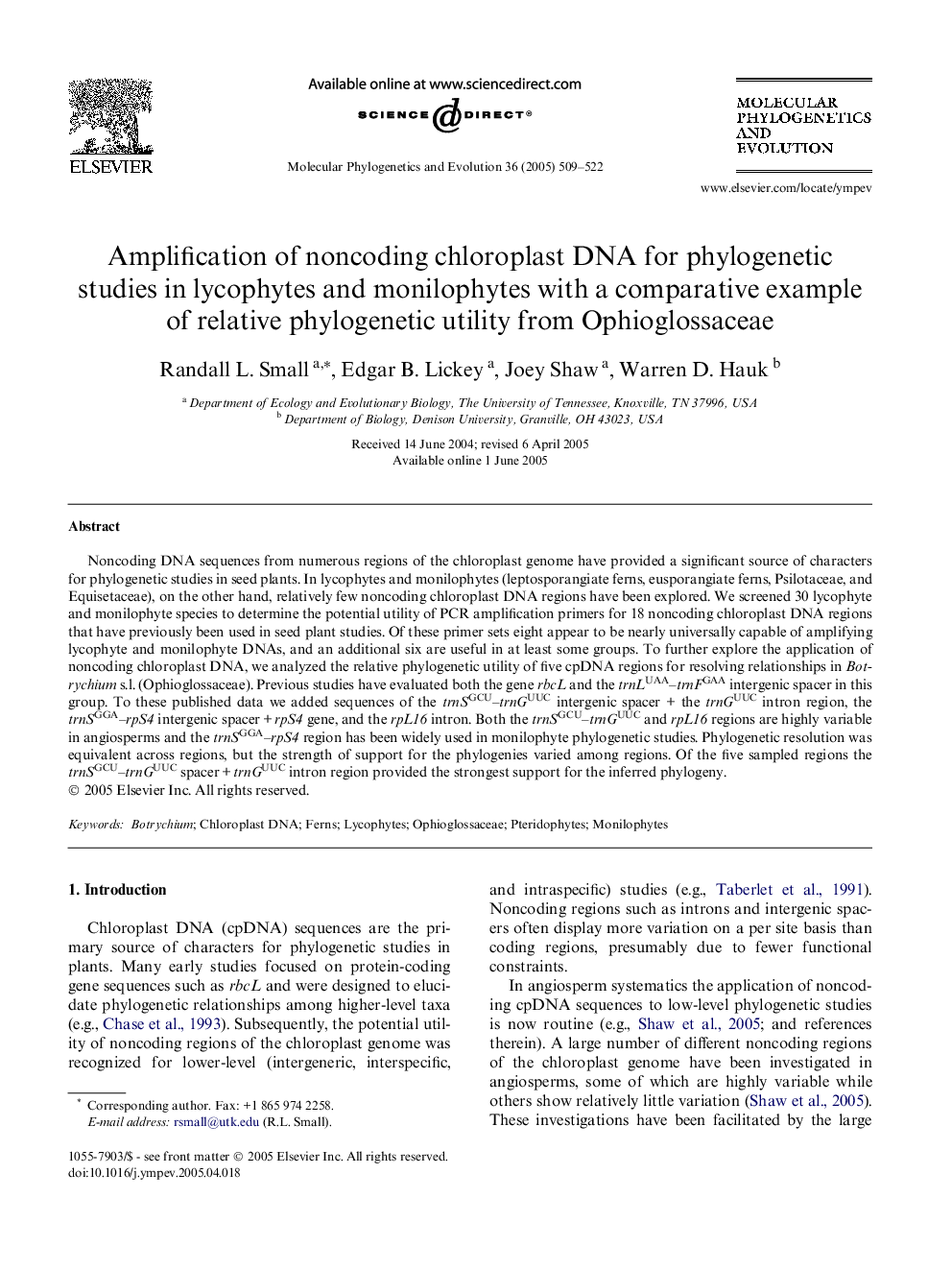 Amplification of noncoding chloroplast DNA for phylogenetic studies in lycophytes and monilophytes with a comparative example of relative phylogenetic utility from Ophioglossaceae