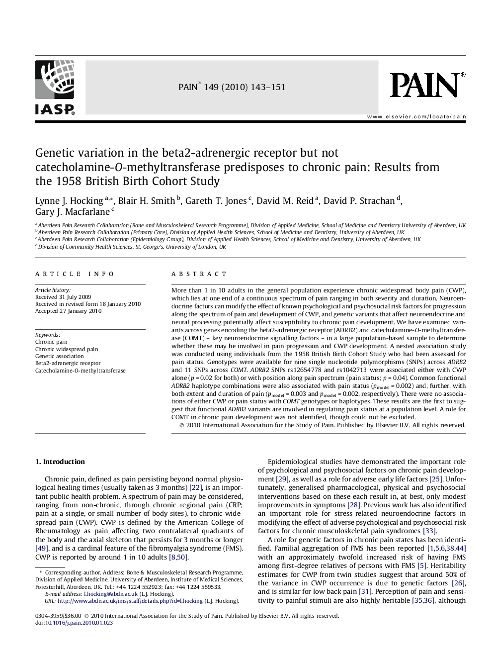 Genetic variation in the beta2-adrenergic receptor but not catecholamine-O-methyltransferase predisposes to chronic pain: Results from the 1958 British Birth Cohort Study