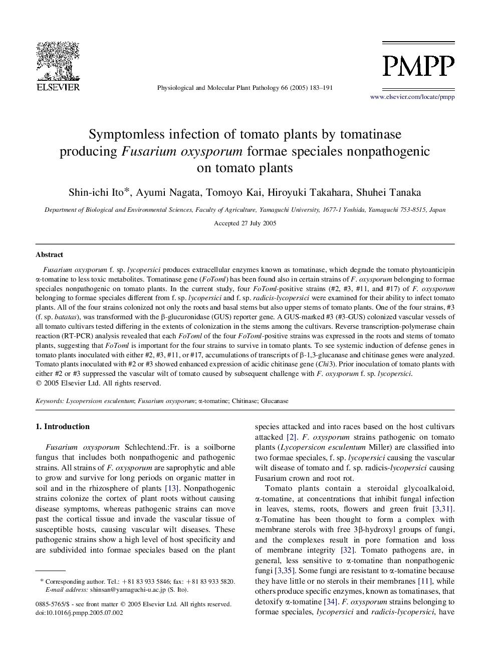 Symptomless infection of tomato plants by tomatinase producing Fusarium oxysporum formae speciales nonpathogenic on tomato plants