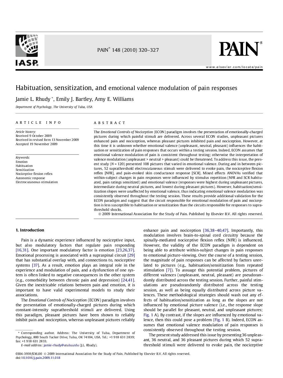 Habituation, sensitization, and emotional valence modulation of pain responses