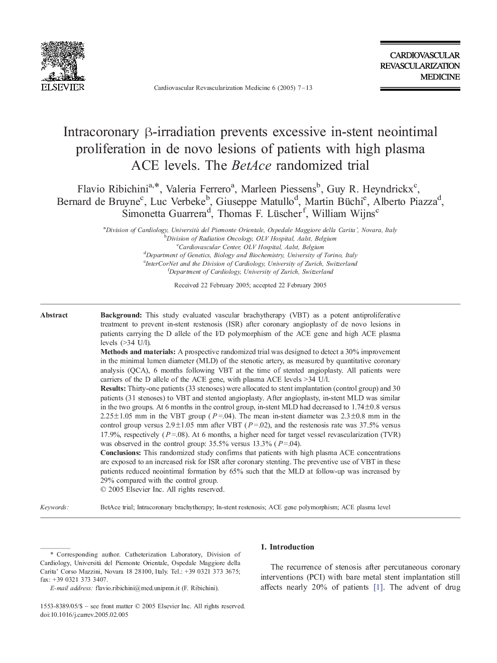 Intracoronary Î²-irradiation prevents excessive in-stent neointimal proliferation in de novo lesions of patients with high plasma ACE levels. The BetAce randomized trial