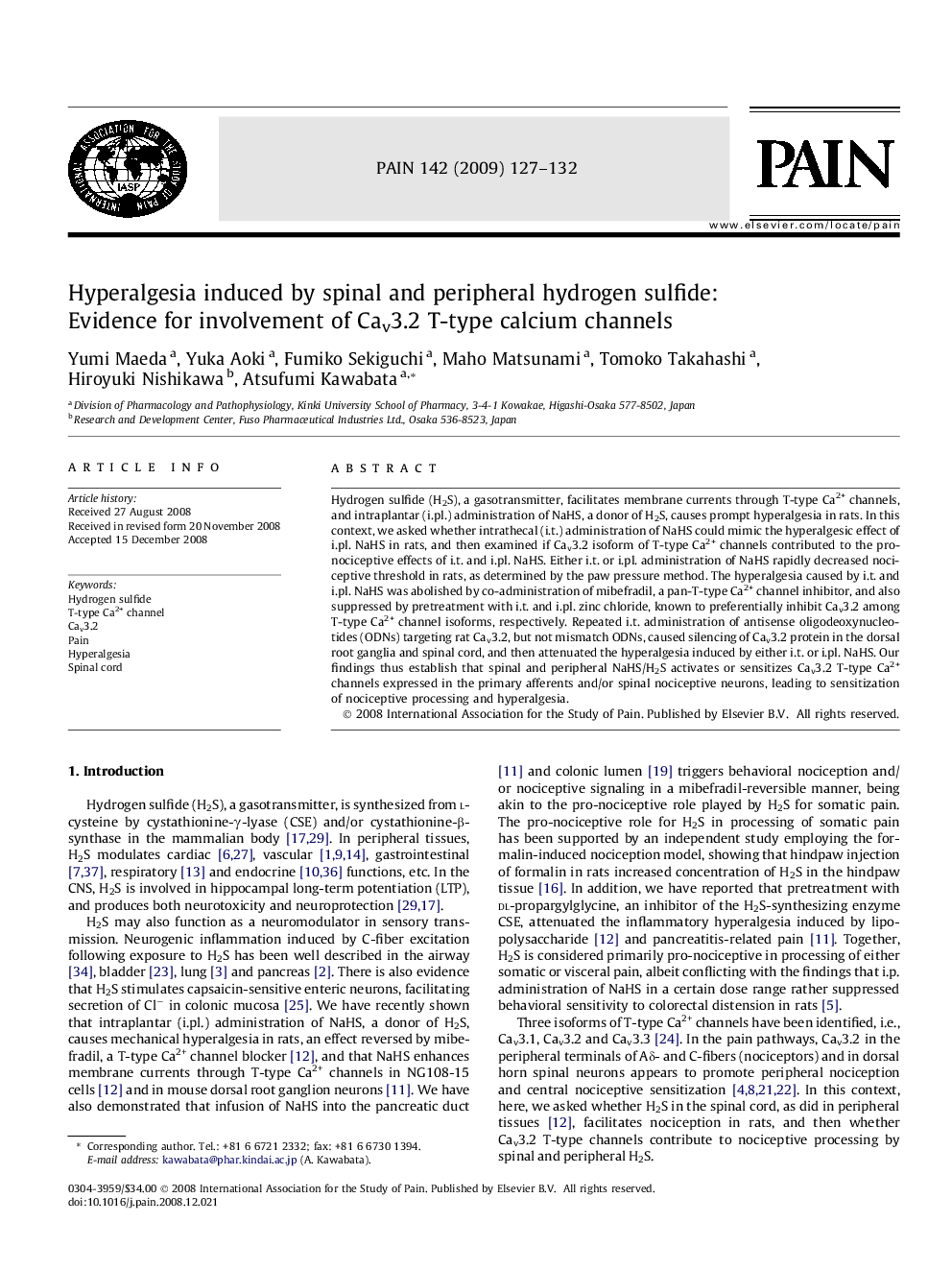 Hyperalgesia induced by spinal and peripheral hydrogen sulfide: Evidence for involvement of Cav3.2 T-type calcium channels