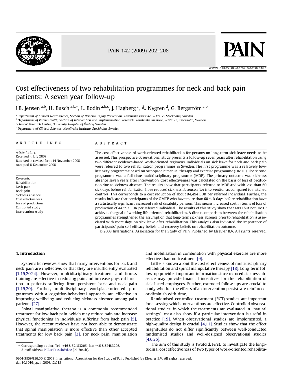 Cost effectiveness of two rehabilitation programmes for neck and back pain patients: A seven year follow-up