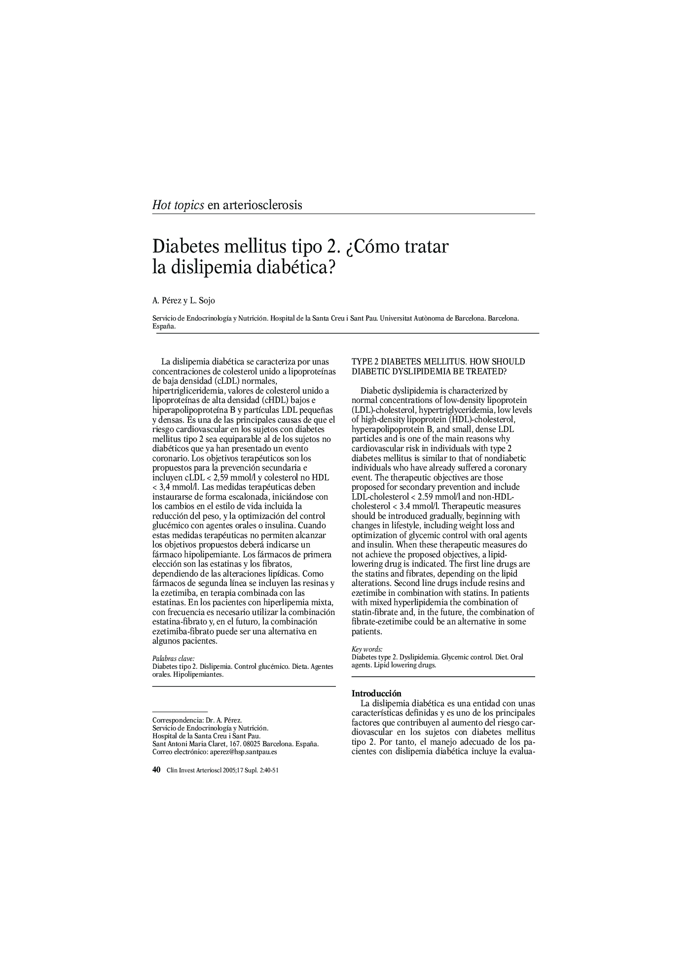 Diabetes mellitus tipo 2. Â¿Cómo tratar la dislipemia diabética?