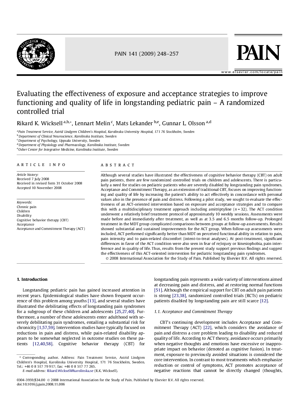 Evaluating the effectiveness of exposure and acceptance strategies to improve functioning and quality of life in longstanding pediatric pain - A randomized controlled trial