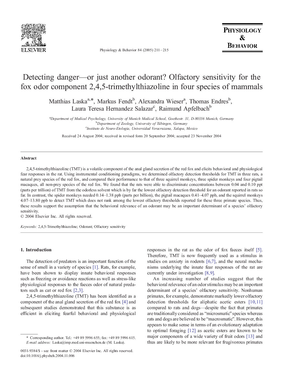 Detecting danger-or just another odorant? Olfactory sensitivity for the fox odor component 2,4,5-trimethylthiazoline in four species of mammals