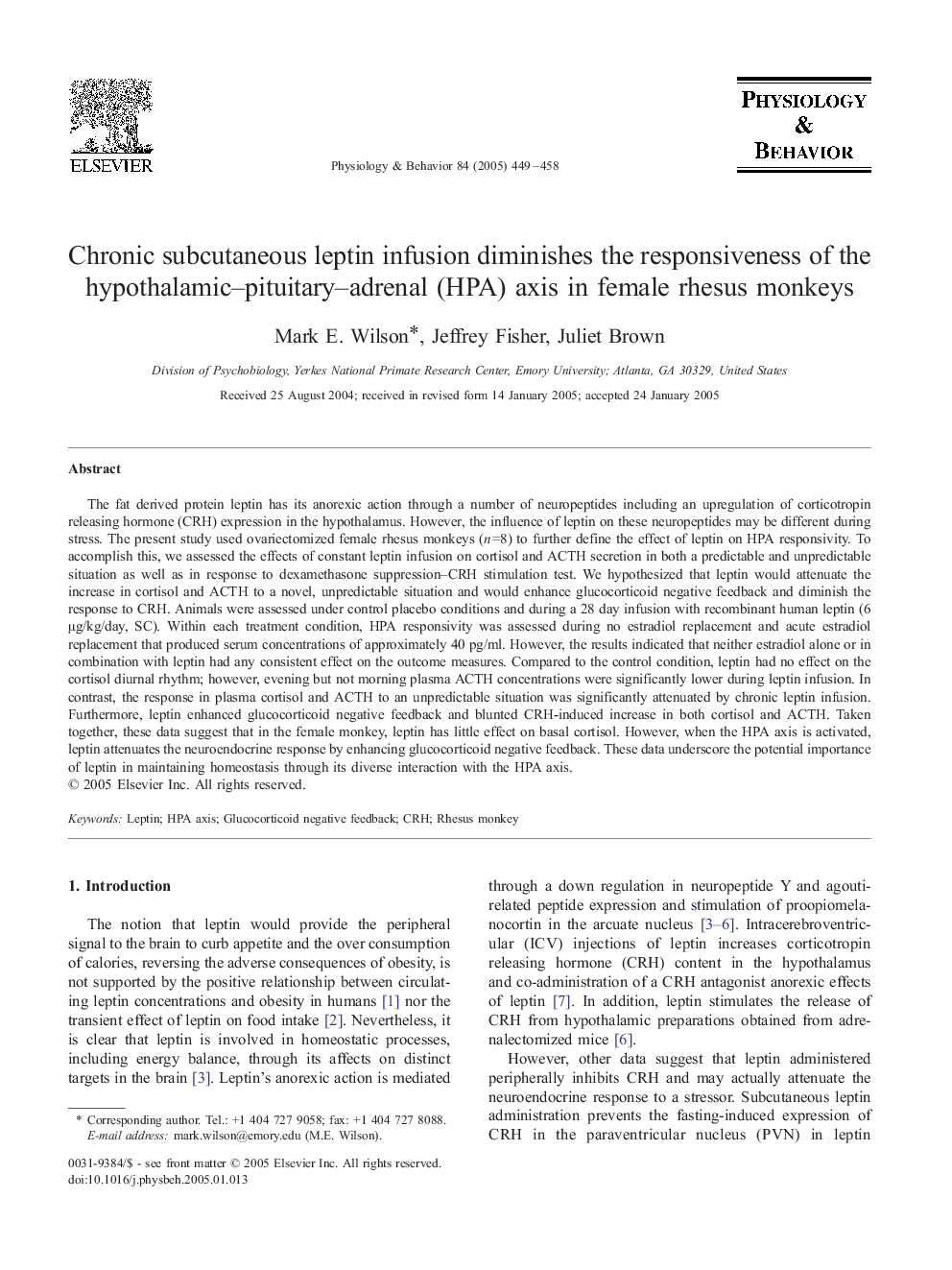 Chronic subcutaneous leptin infusion diminishes the responsiveness of the hypothalamic-pituitary-adrenal (HPA) axis in female rhesus monkeys