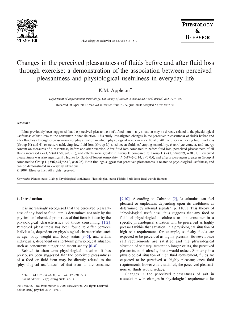 Changes in the perceived pleasantness of fluids before and after fluid loss through exercise: a demonstration of the association between perceived pleasantness and physiological usefulness in everyday life