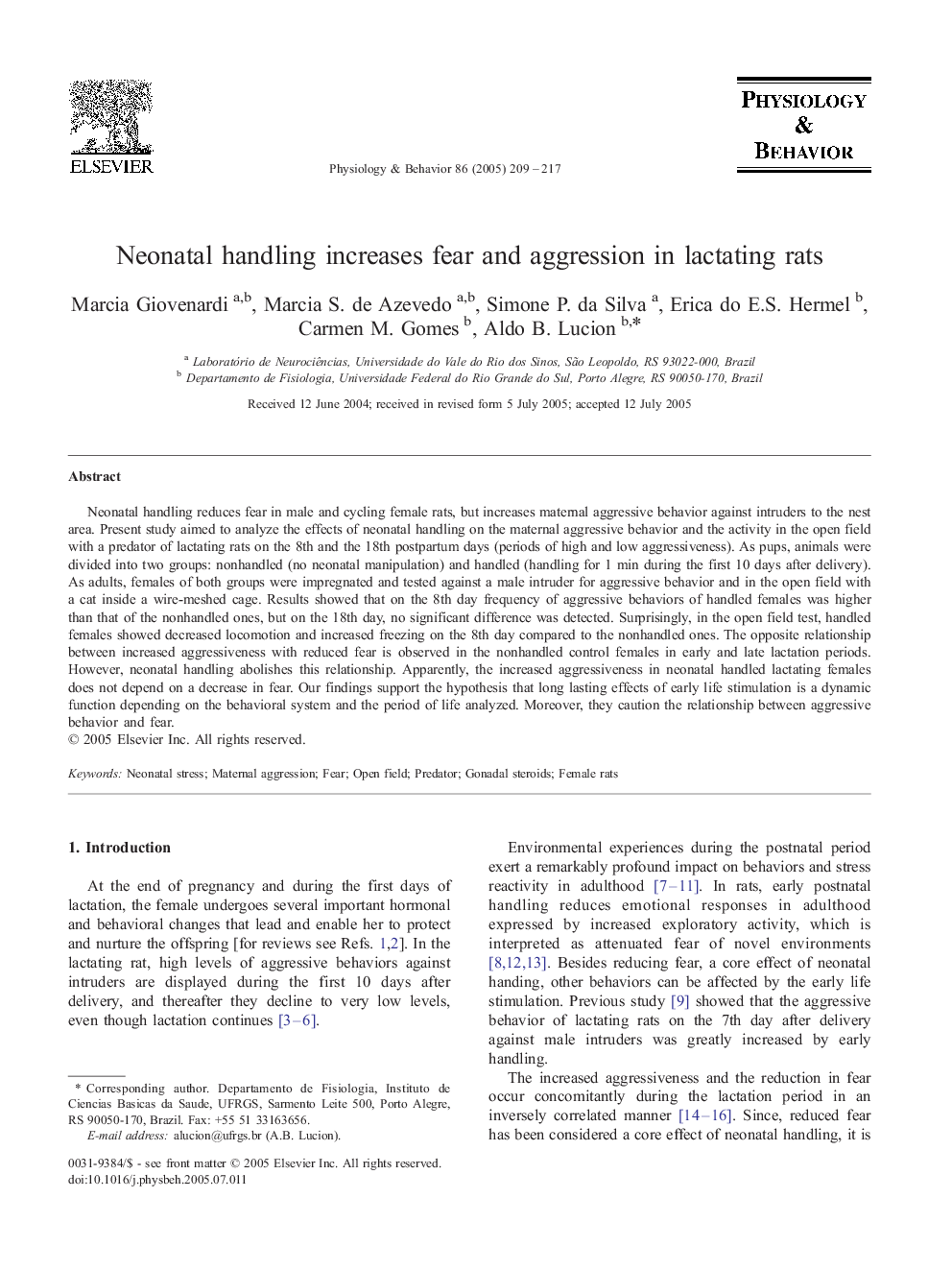 Neonatal handling increases fear and aggression in lactating rats