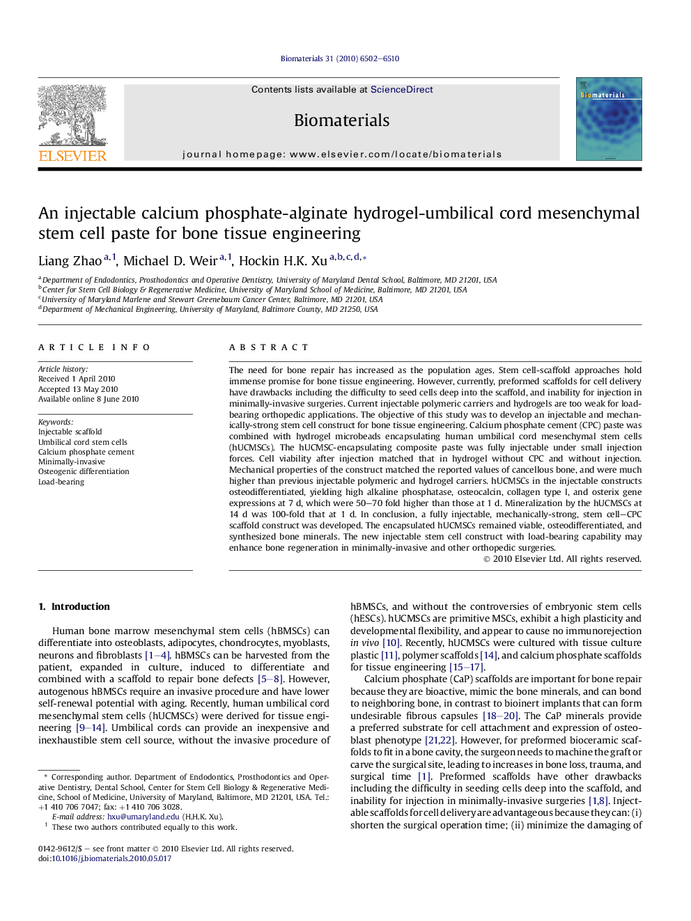 An injectable calcium phosphate-alginate hydrogel-umbilical cord mesenchymal stem cell paste for bone tissue engineering