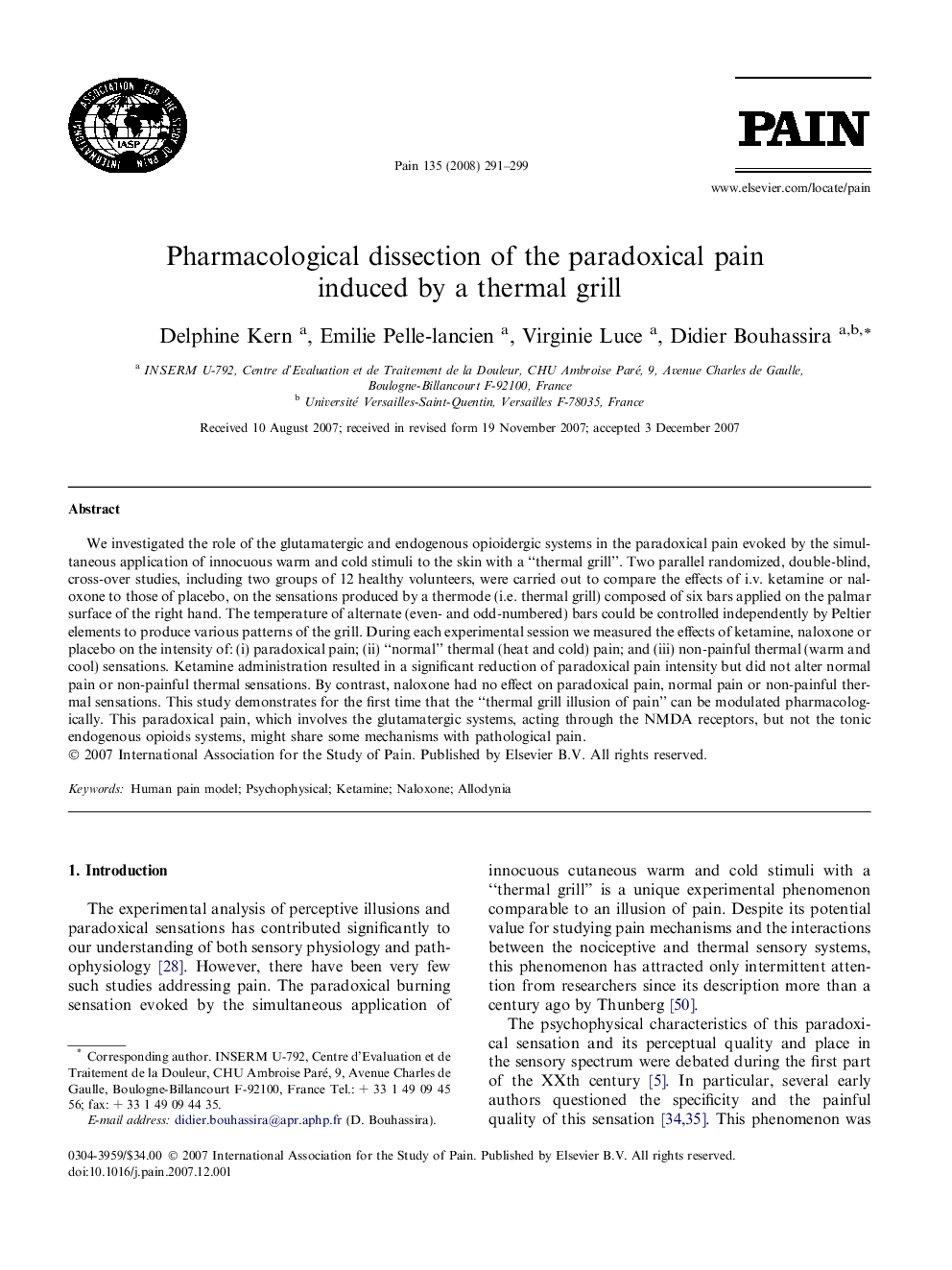 Pharmacological dissection of the paradoxical pain induced by a thermal grill