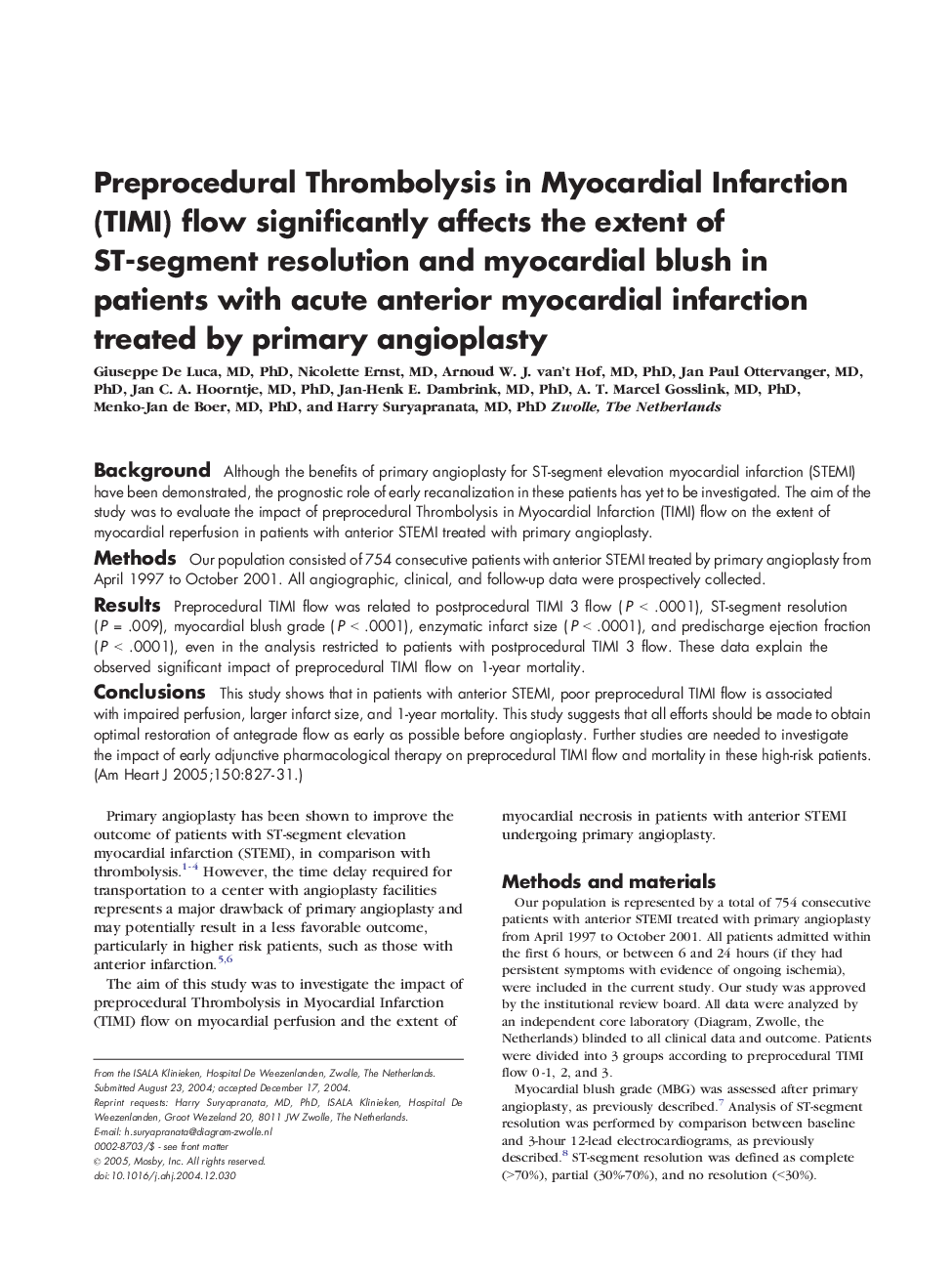 Preprocedural Thrombolysis in Myocardial Infarction (TIMI) flow significantly affects the extent of ST-segment resolution and myocardial blush in patients with acute anterior myocardial infarction treated by primary angioplasty