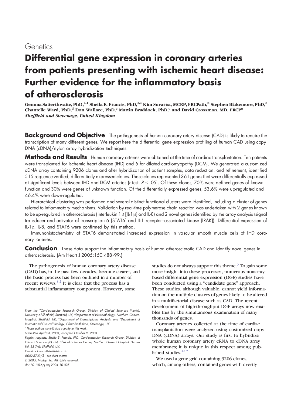 Differential gene expression in coronary arteries from patients presenting with ischemic heart disease: Further evidence for the inflammatory basis of atherosclerosis