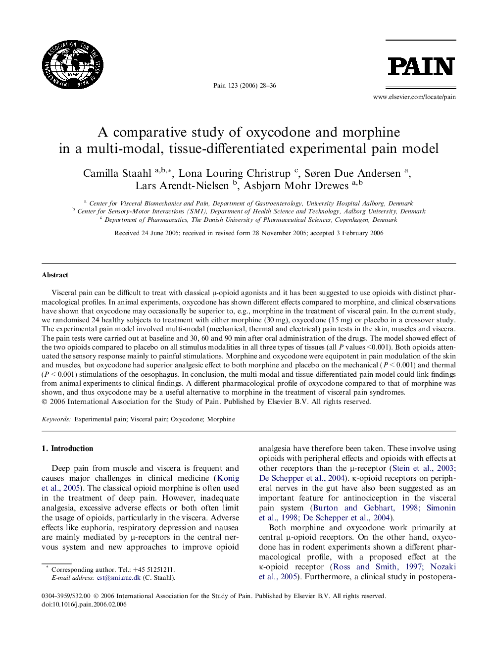 A comparative study of oxycodone and morphine in a multi-modal, tissue-differentiated experimental pain model