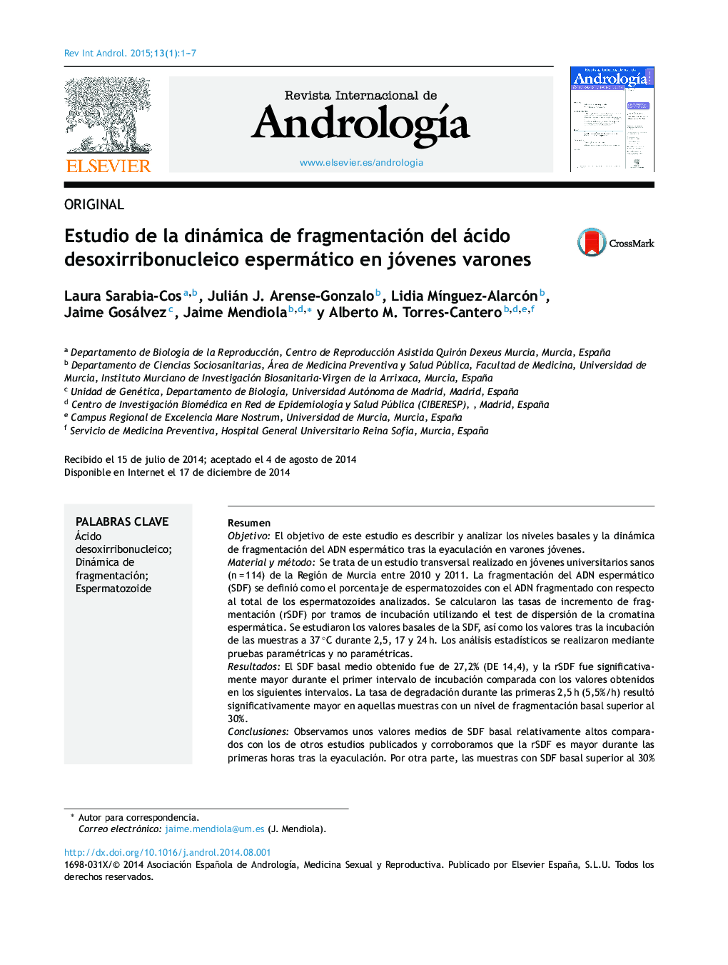 Estudio de la dinámica de fragmentación del ácido desoxirribonucleico espermático en jóvenes varones