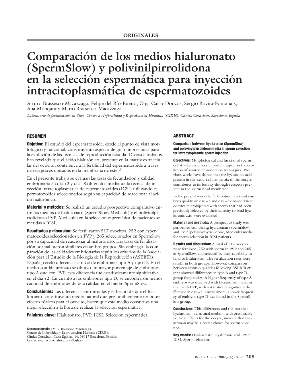 Comparación de los medios hialuronato (SpermSlow) y polivinilpirrolidona en la selección espermática para inyección intracitoplasmática de espermatozoides