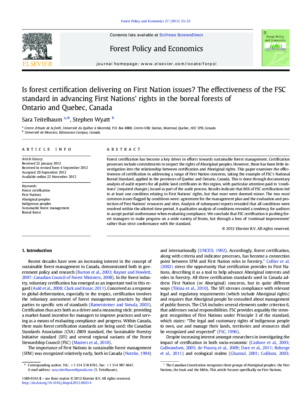 Is forest certification delivering on First Nation issues? The effectiveness of the FSC standard in advancing First Nations' rights in the boreal forests of Ontario and Quebec, Canada