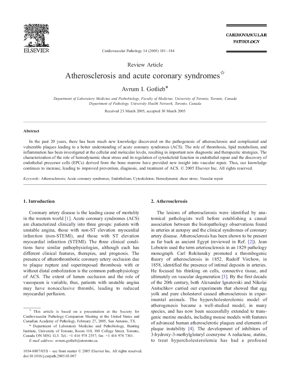 Atherosclerosis and acute coronary syndromes