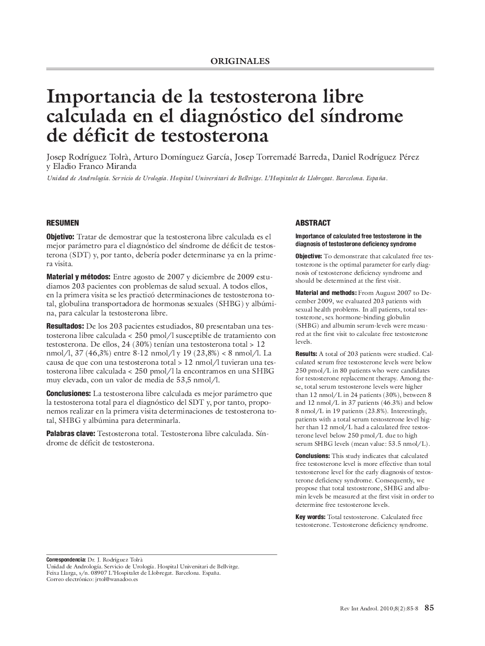 Importancia de la testosterona libre calculada en el diagnóstico del sÃ­ndrome de déficit de testosterona