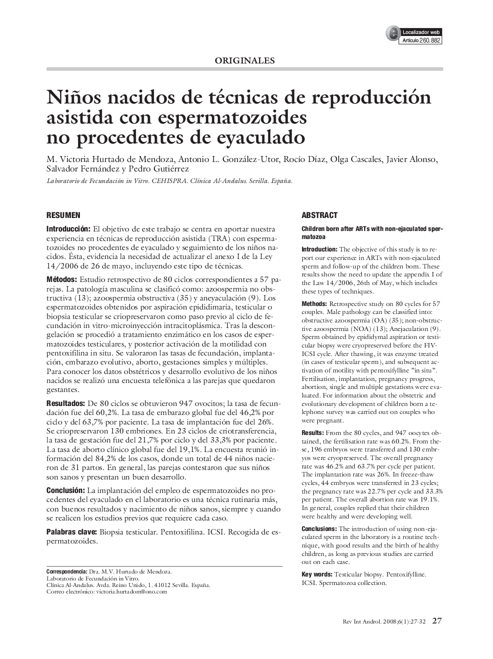 Niños nacidos de técnicas de reproducción asistida con espermatozoides no procedentes de eyaculado