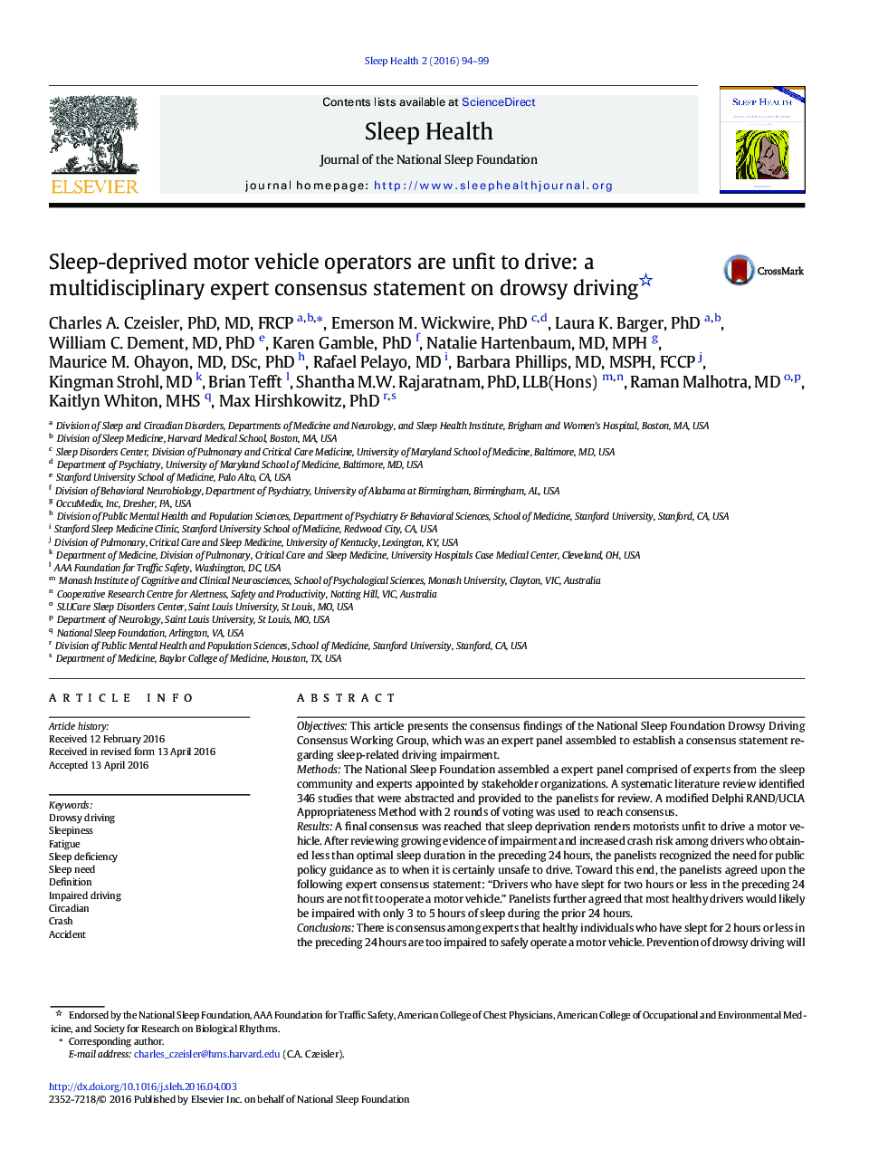 Sleep-deprived motor vehicle operators are unfit to drive: a multidisciplinary expert consensus statement on drowsy driving 