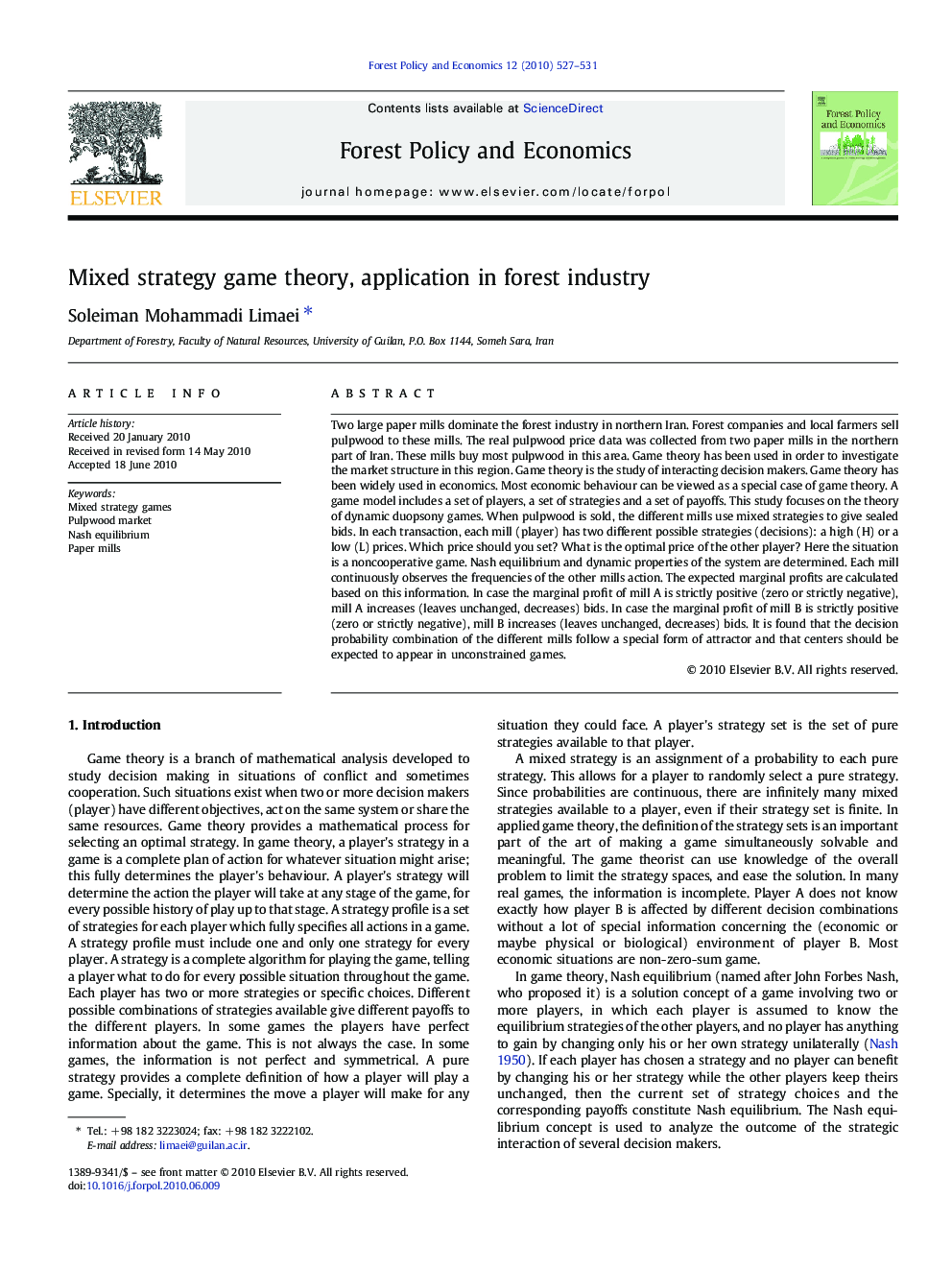 Mixed strategy game theory, application in forest industry