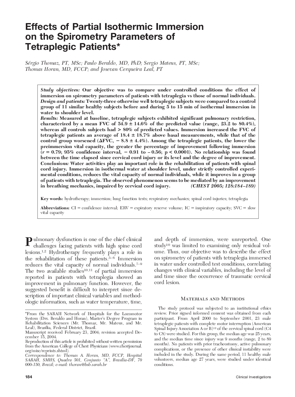 Effects of Partial Isothermic Immersion on the Spirometry Parameters of Tetraplegic Patients