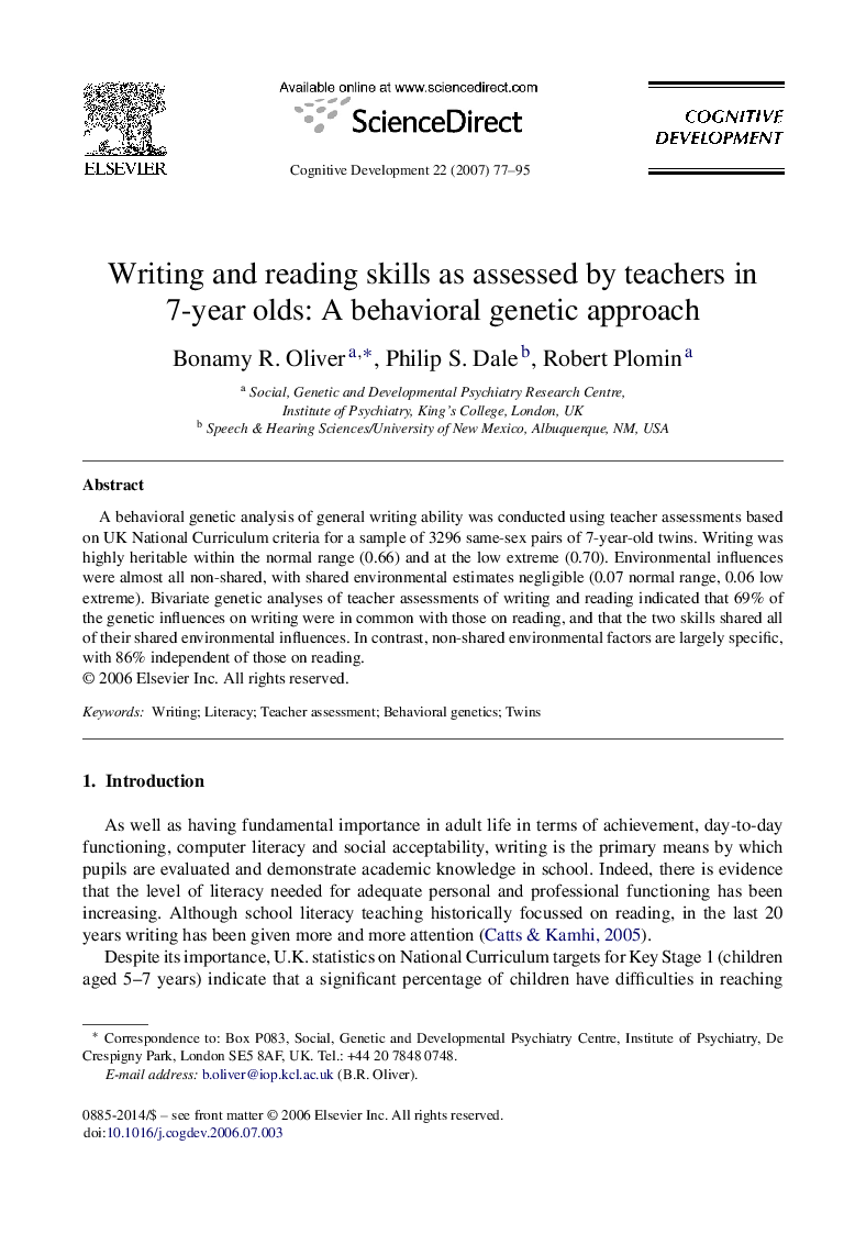 Writing and reading skills as assessed by teachers in 7-year olds: A behavioral genetic approach