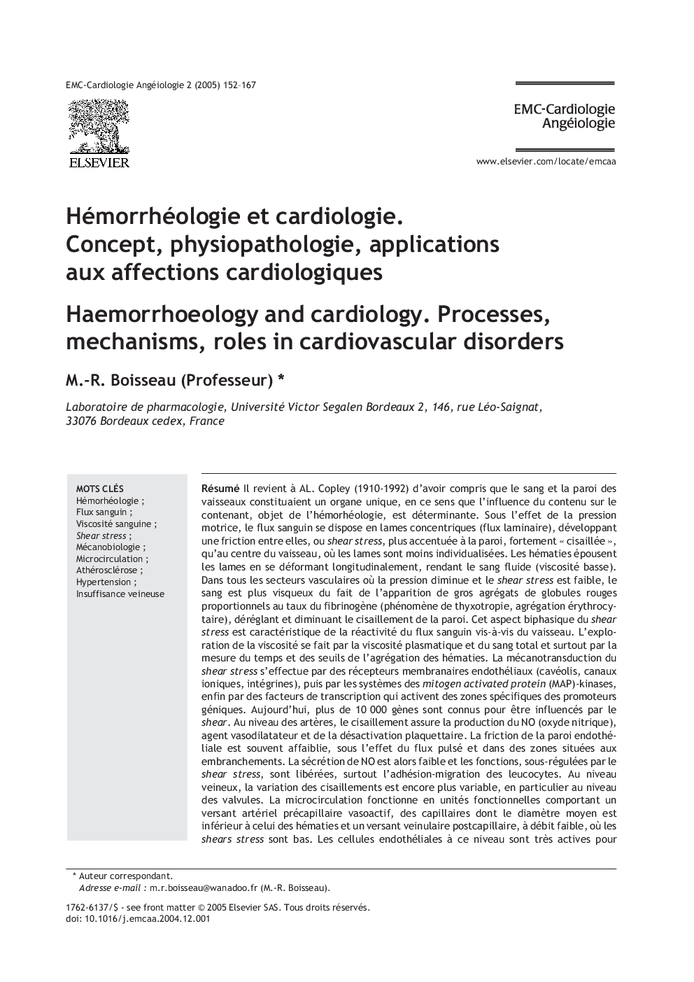 Hémorrhéologie et cardiologie. Concept, physiopathologie, applications aux affections cardiologiques