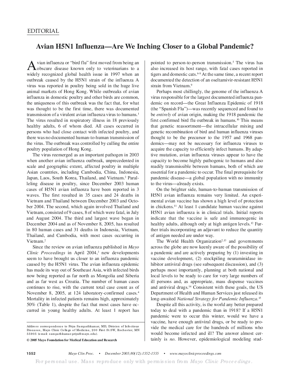 Avian H5N1 Influenza-Are We Inching Closer to a Global Pandemic?