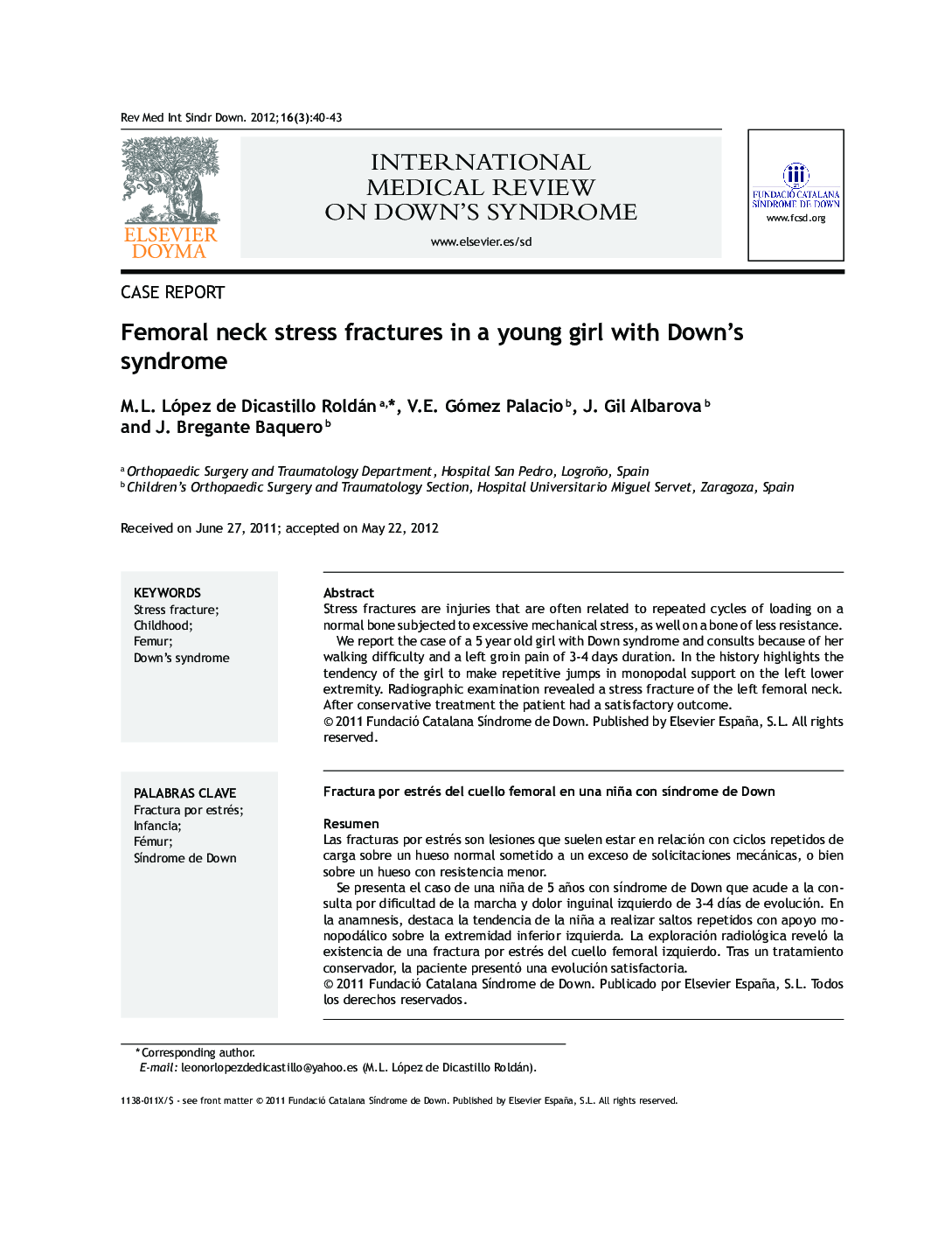Femoral neck stress fractures in a young girl with Down's syndrome