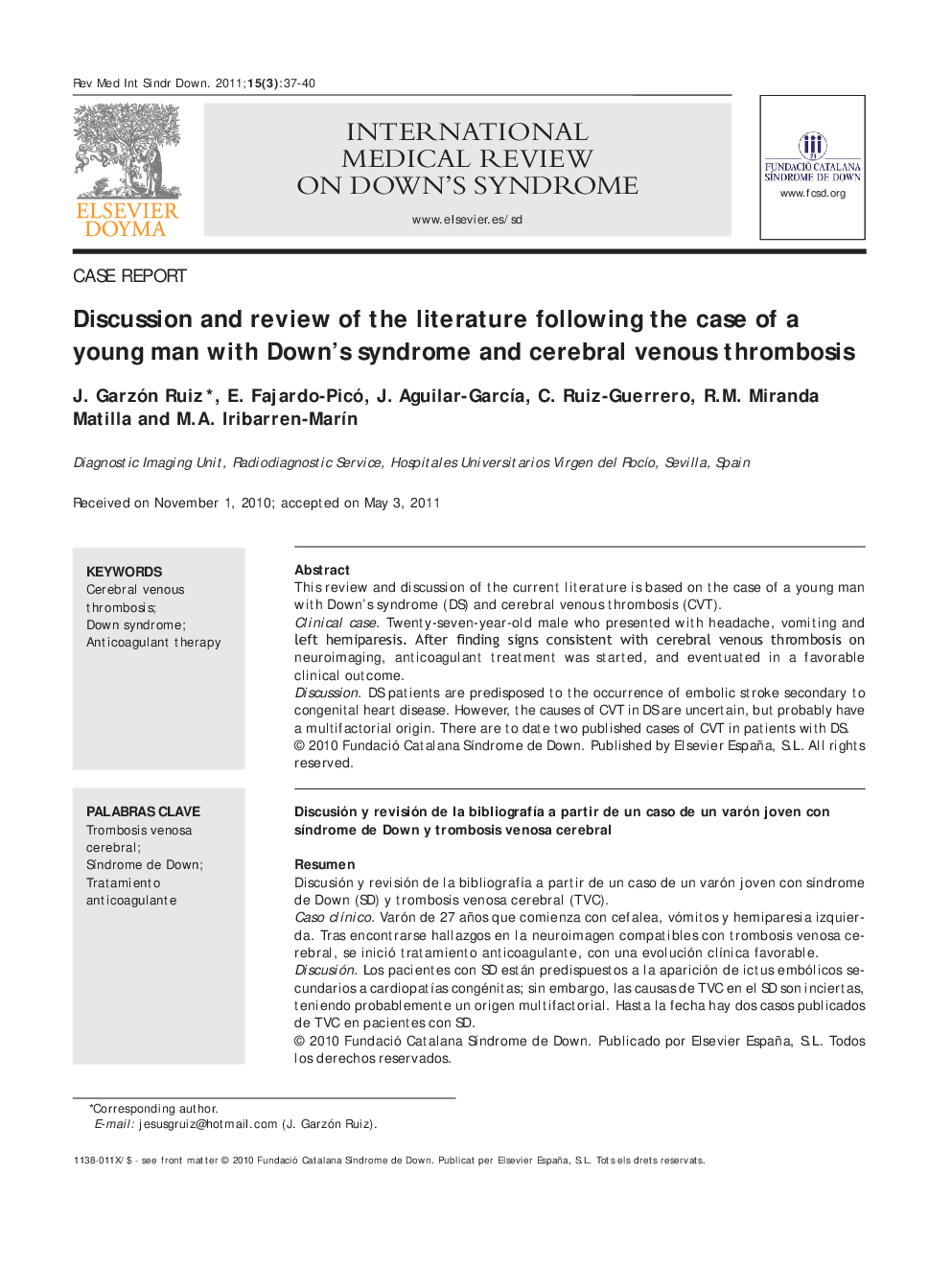 Discussion and review of the literature following the case of a young man with Down's syndrome and cerebral venous thrombosis