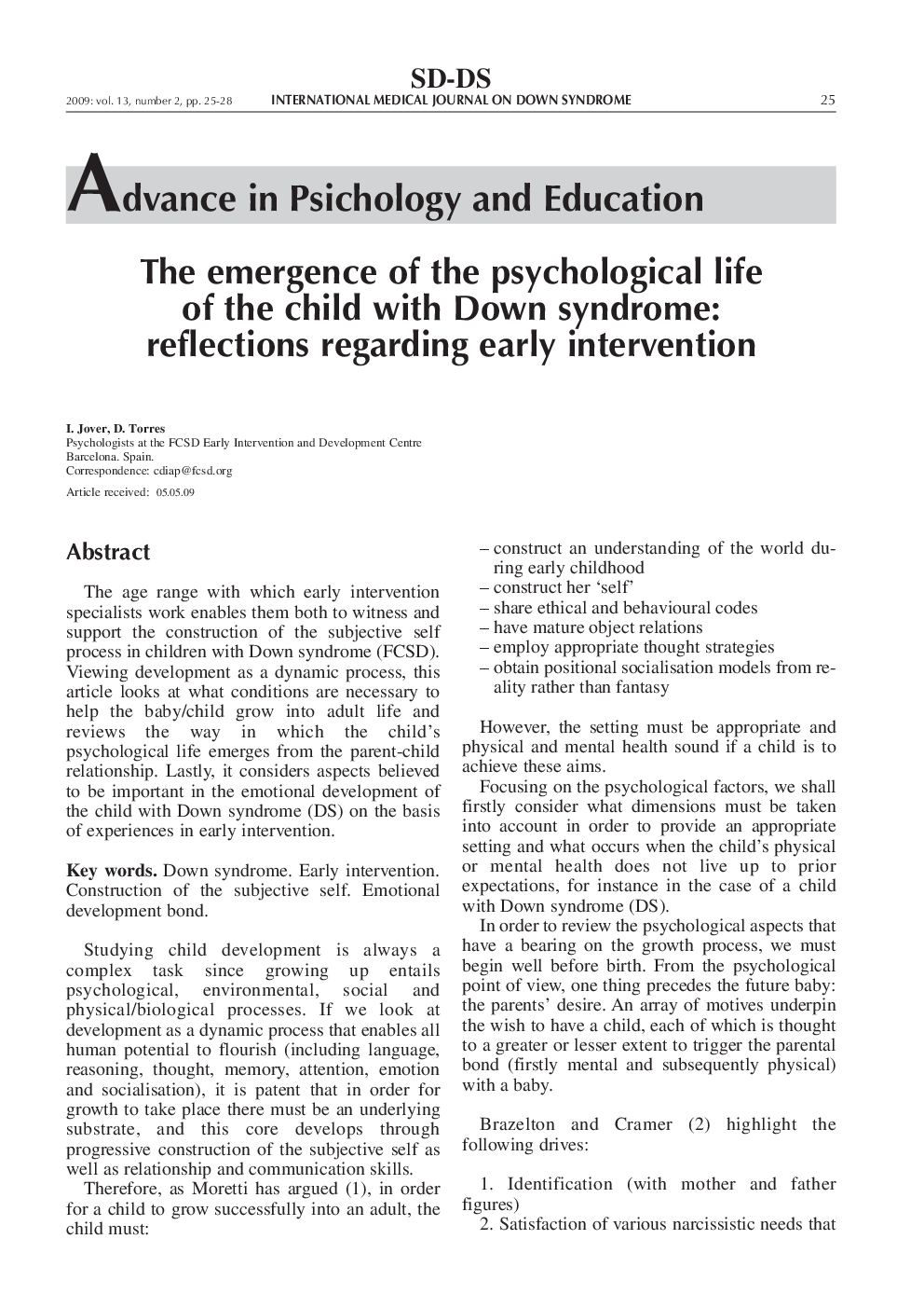 The emergence of the psychological life of the child with Down syndrome: Reflections regarding early intervention