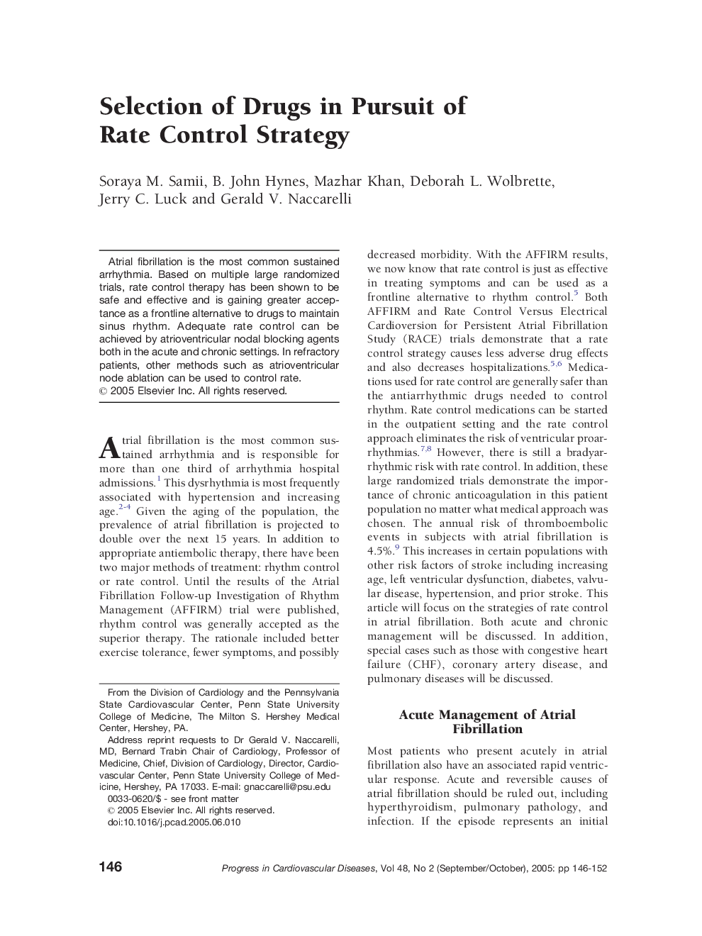 Selection of Drugs in Pursuit of Rate Control Strategy