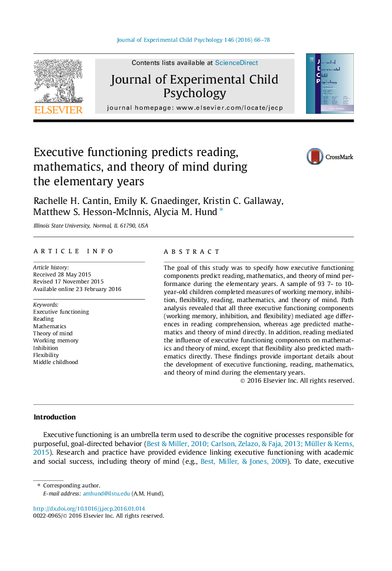 Executive functioning predicts reading, mathematics, and theory of mind during the elementary years