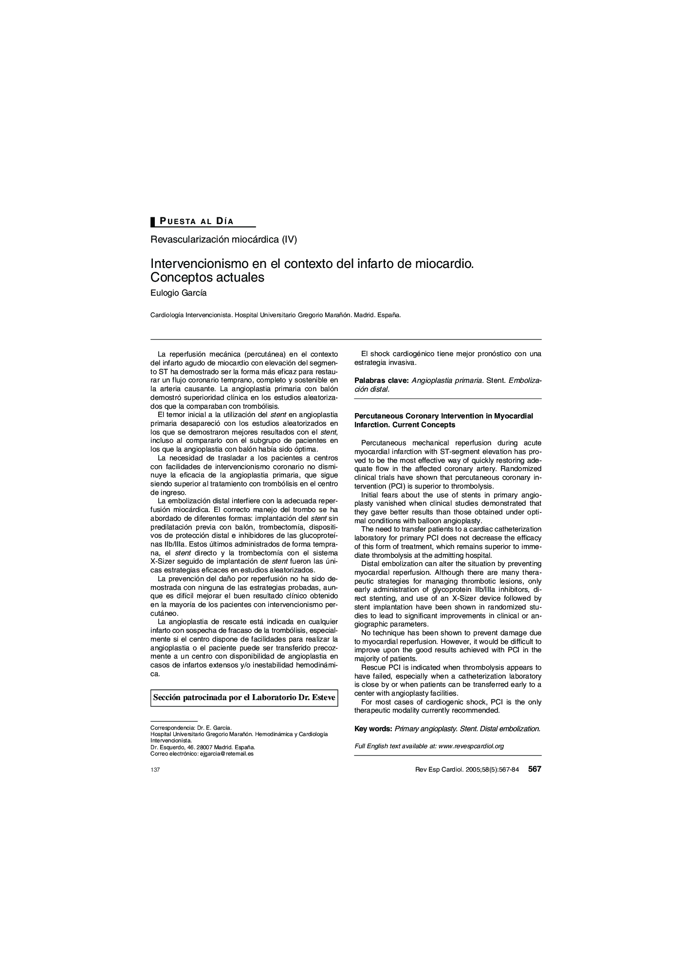 Intervencionismo en el contexto del infarto de miocardio. Conceptos actuales