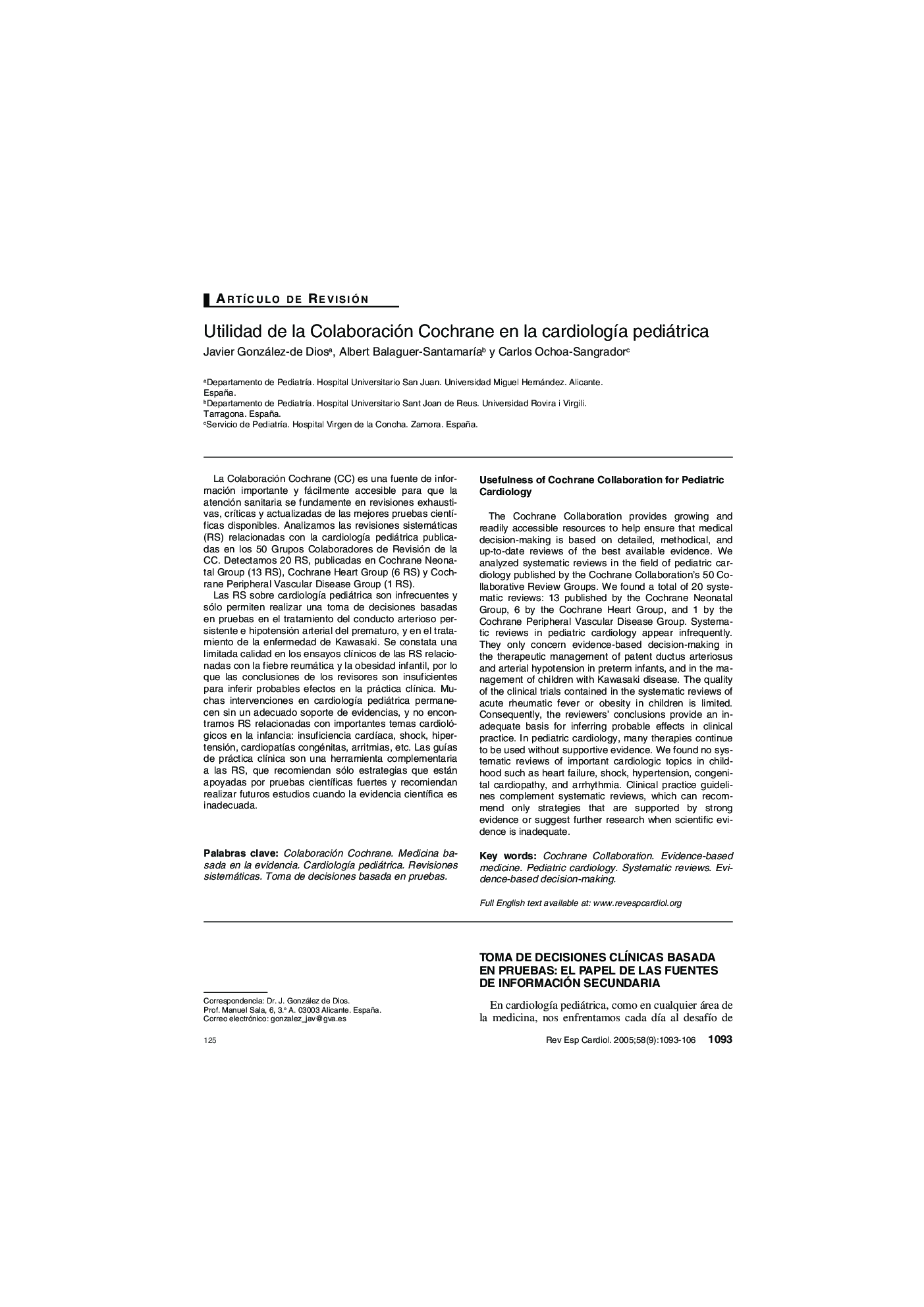 Utilidad de la Colaboración Cochrane en la cardiologÃ­a pediátrica