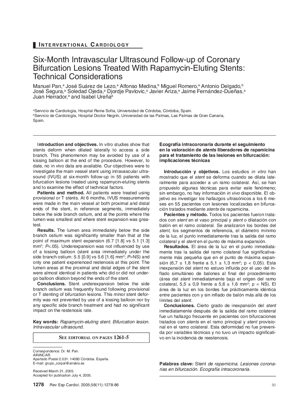 Six-Month Intravascular Ultrasound Follow-up of Coronary Bifurcation Lesions Treated With Rapamycin-Eluting Stents: Technical Considerations