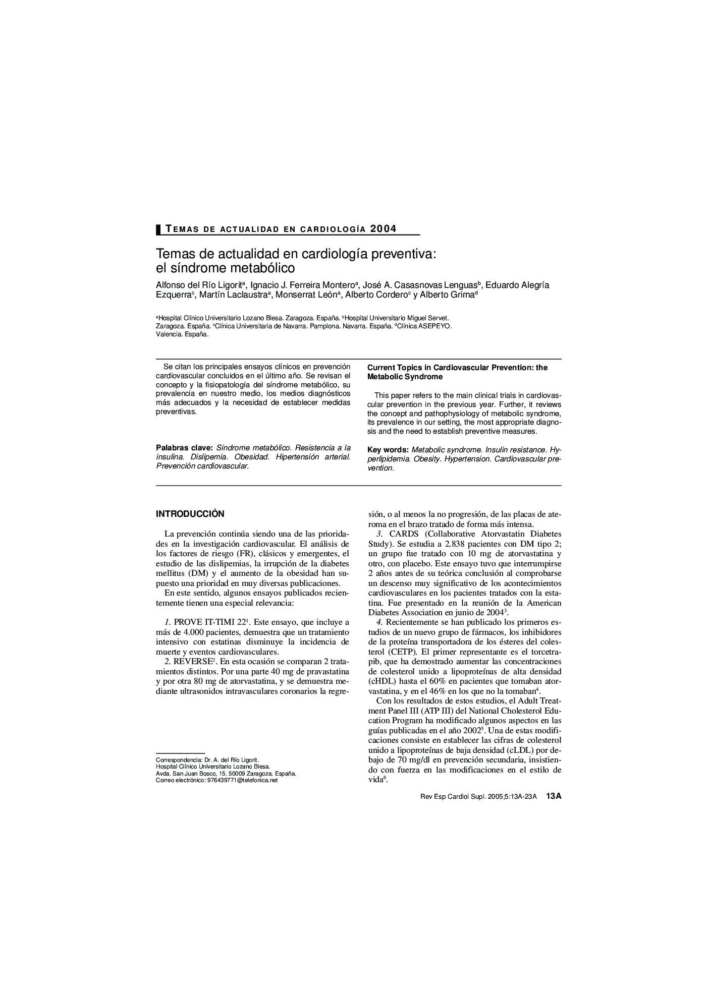 Temas de actualidad en cardiologÃ­a preventiva: el sÃ­ndrome metabólico