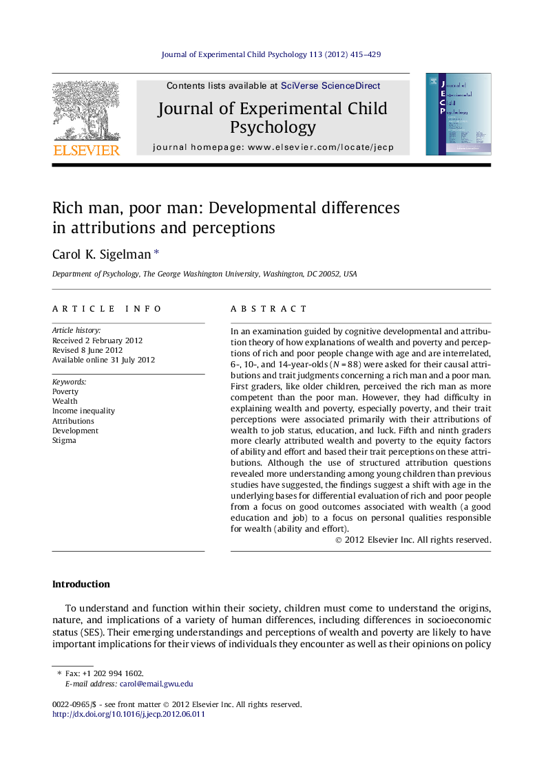 Rich man, poor man: Developmental differences in attributions and perceptions