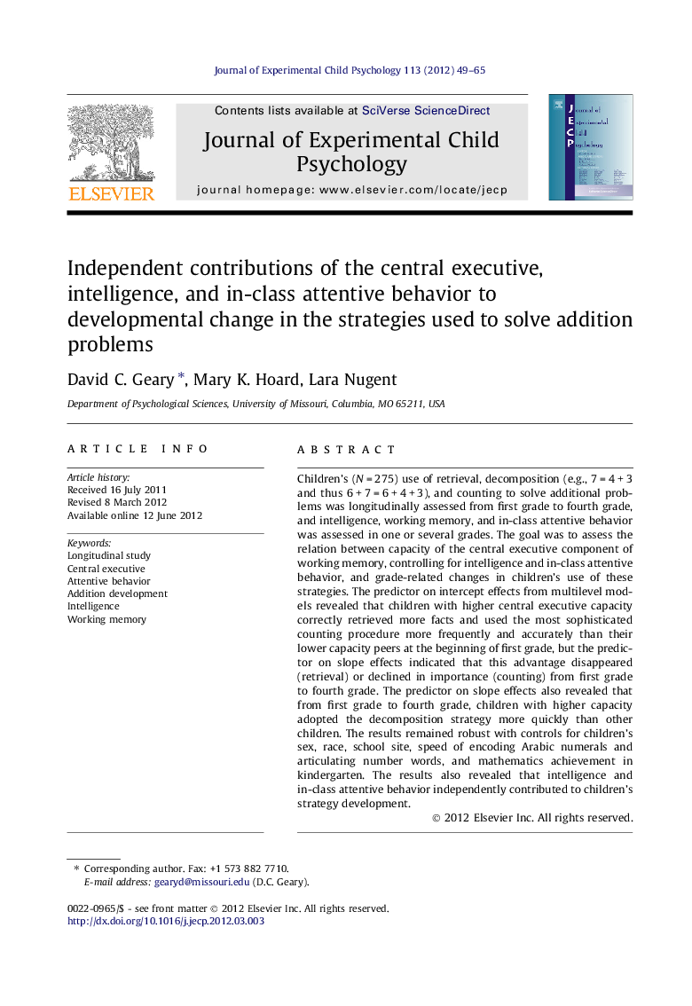 Independent contributions of the central executive, intelligence, and in-class attentive behavior to developmental change in the strategies used to solve addition problems