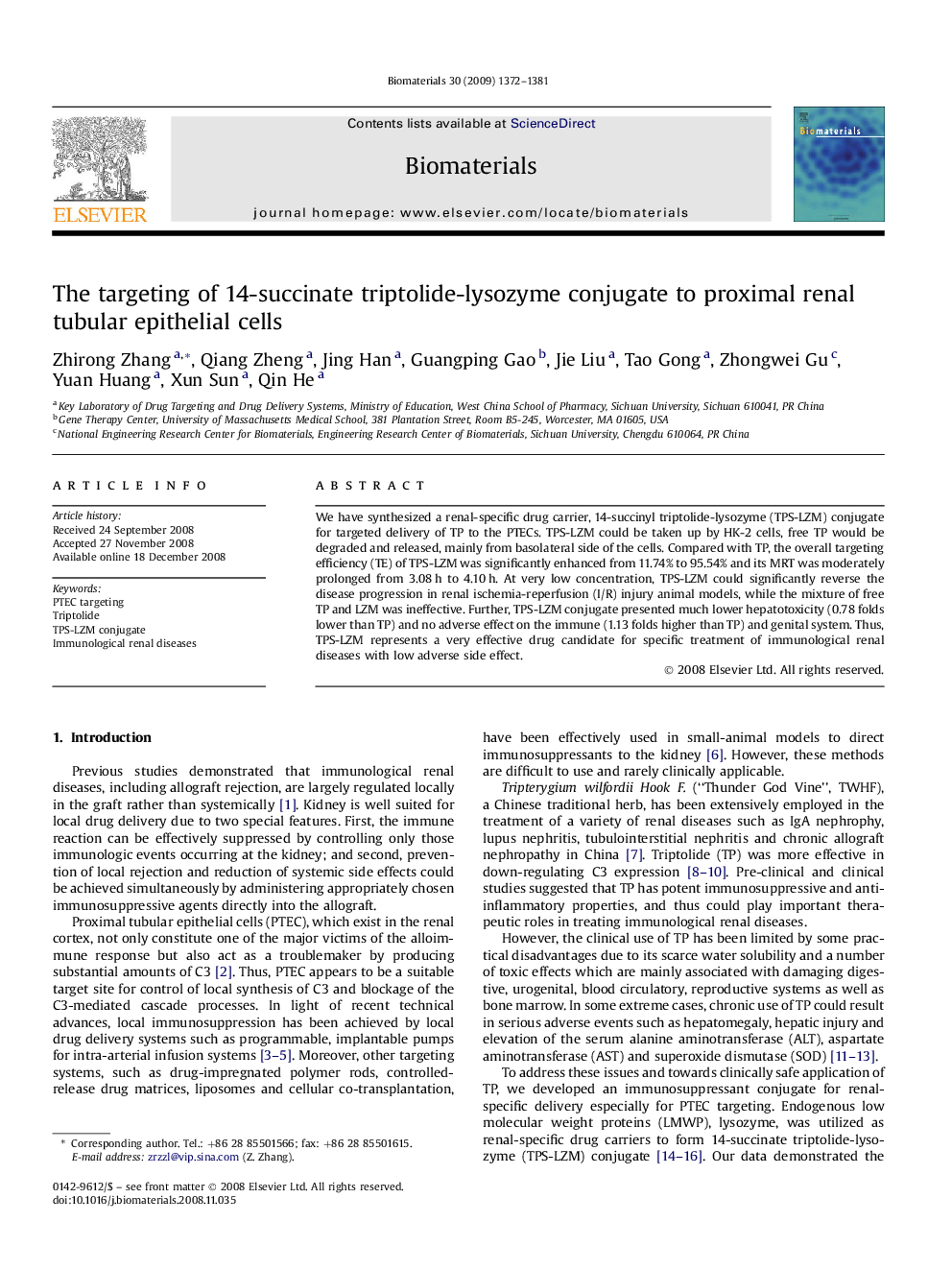 The targeting of 14-succinate triptolide-lysozyme conjugate to proximal renal tubular epithelial cells