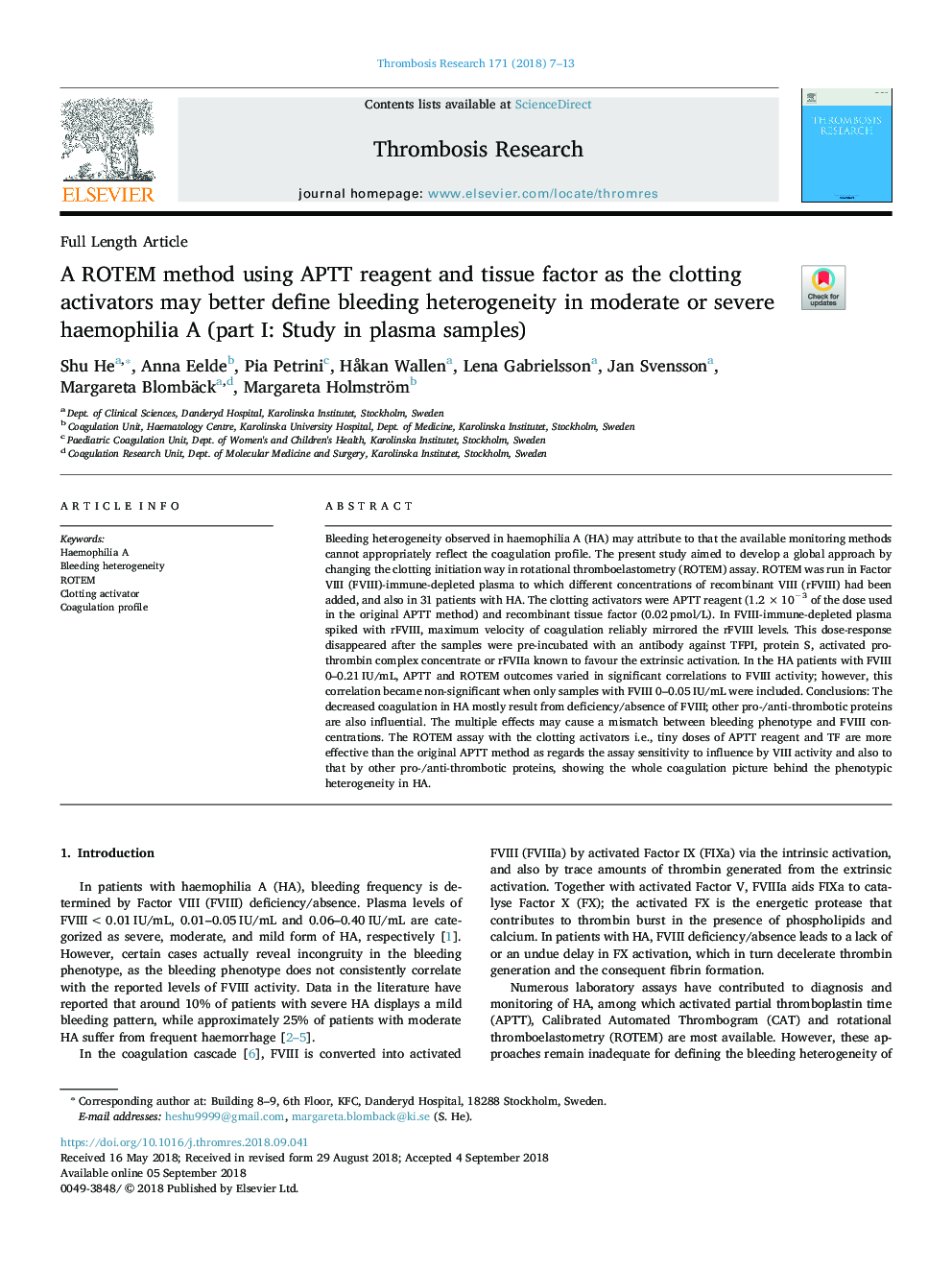 A ROTEM method using APTT reagent and tissue factor as the clotting activators may better define bleeding heterogeneity in moderate or severe haemophilia A (part I: Study in plasma samples)