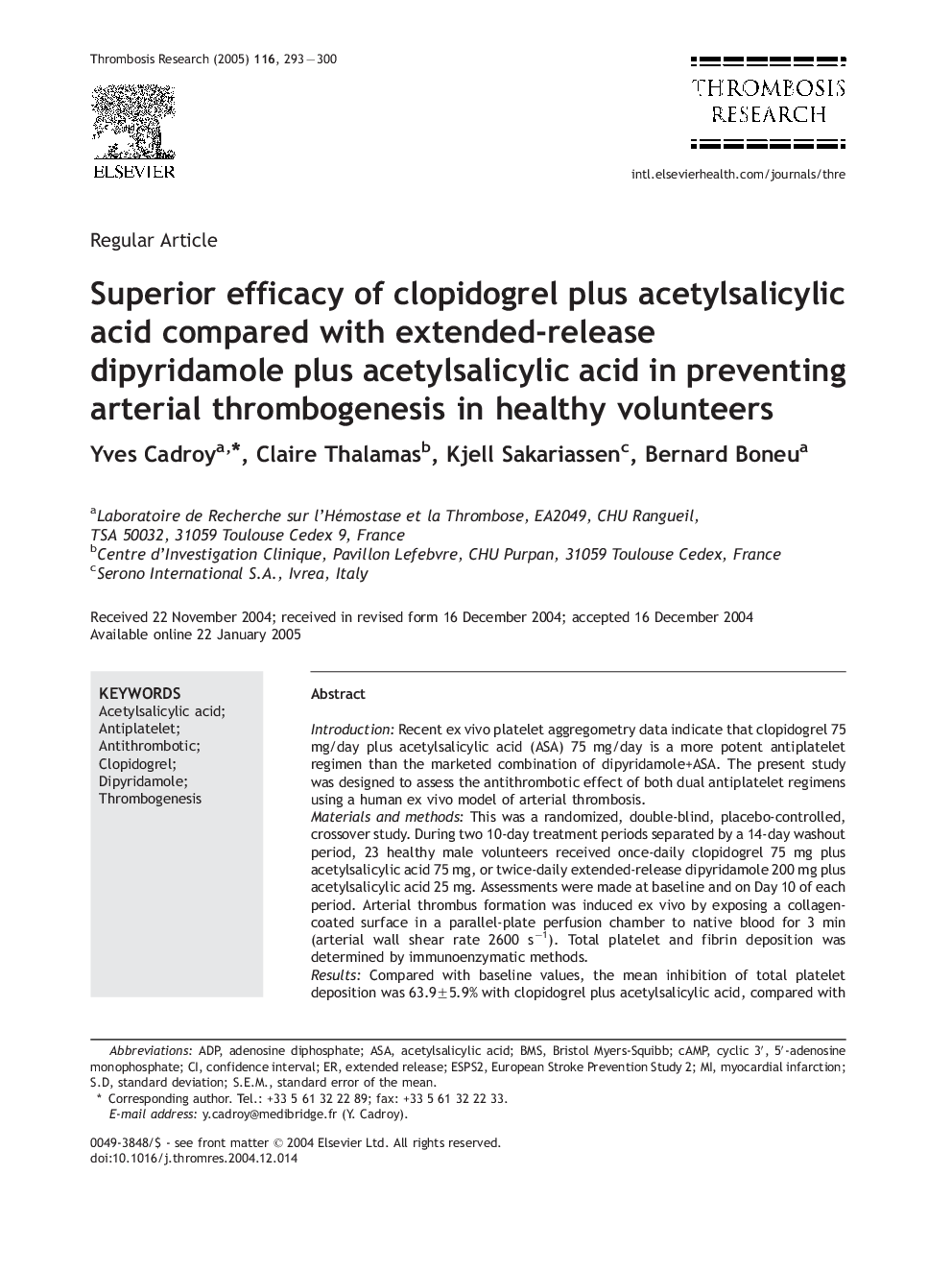 Superior efficacy of clopidogrel plus acetylsalicylic acid compared with extended-release dipyridamole plus acetylsalicylic acid in preventing arterial thrombogenesis in healthy volunteers